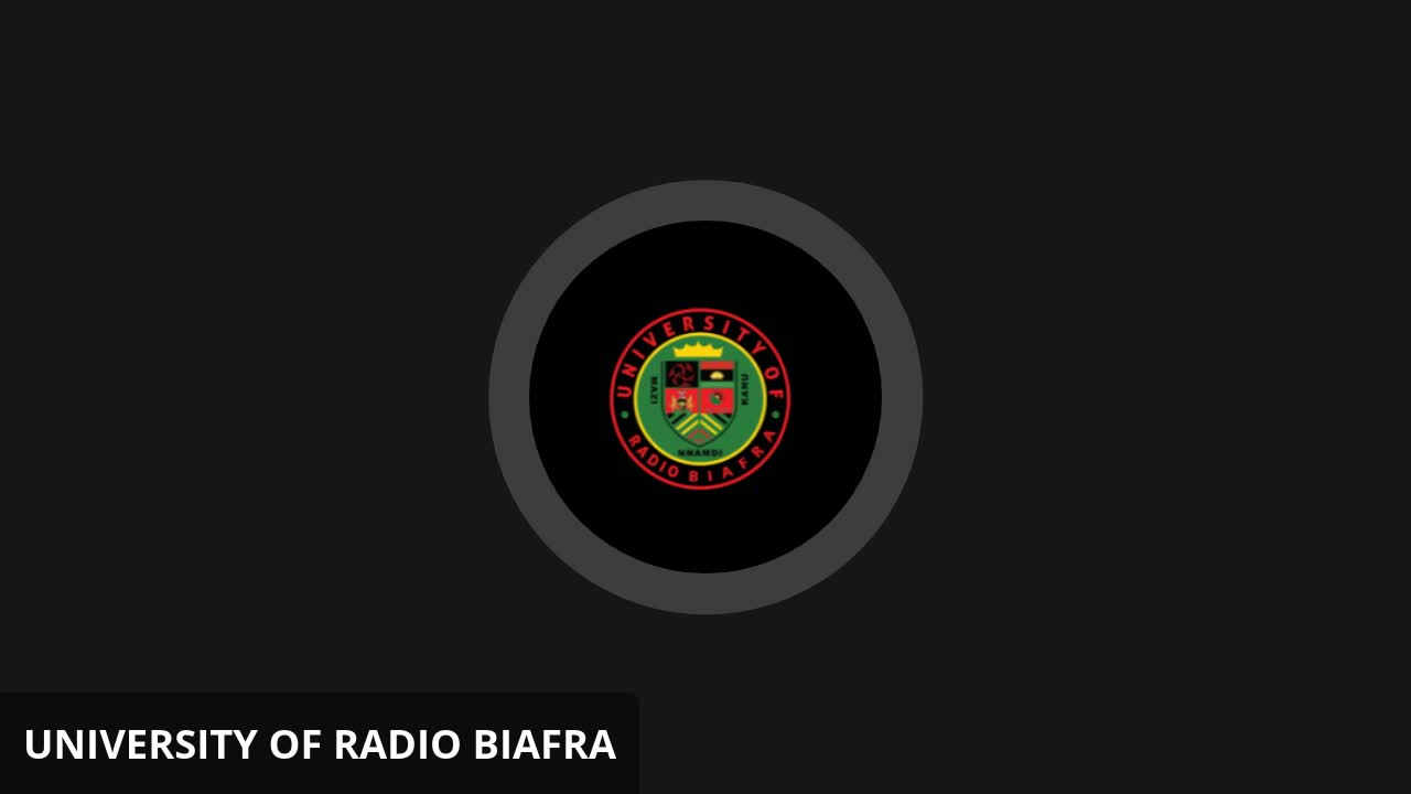 Mazi Nnamdi Kanu - University of Radio Biafra