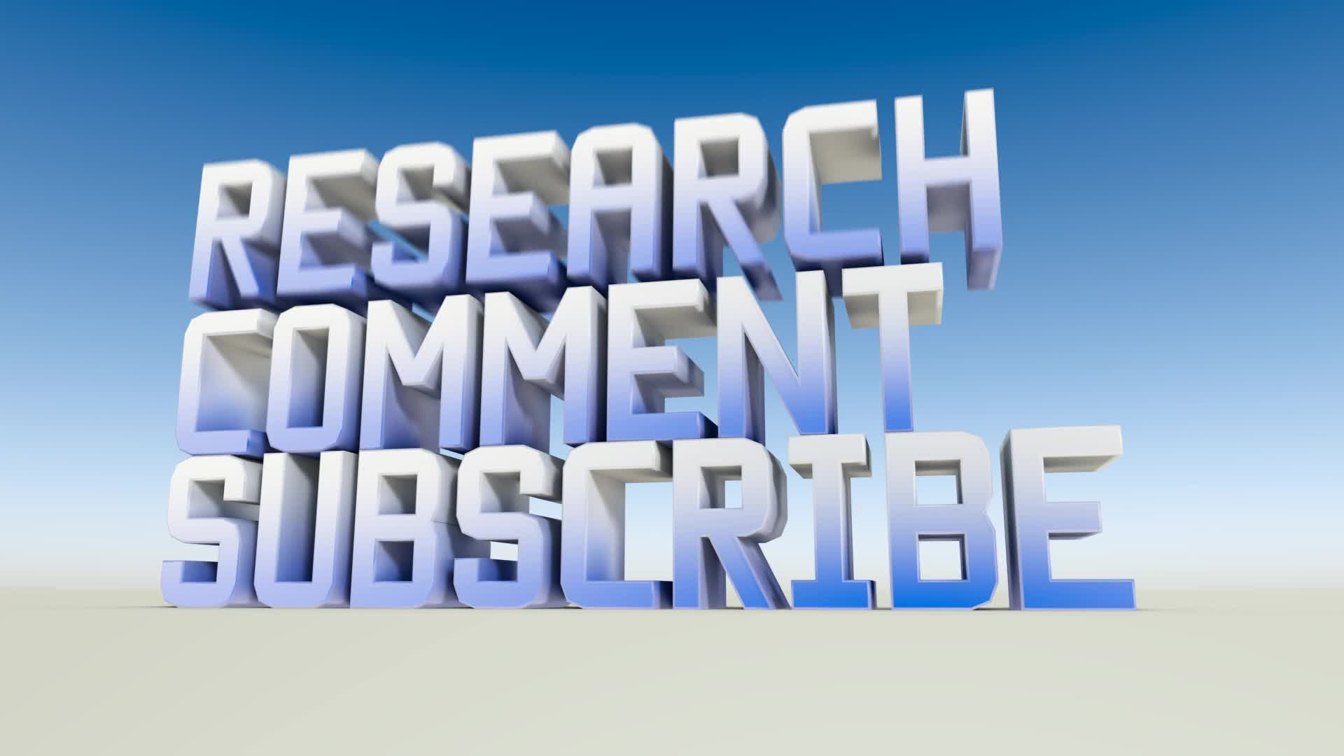 Research, Comment and subscribe